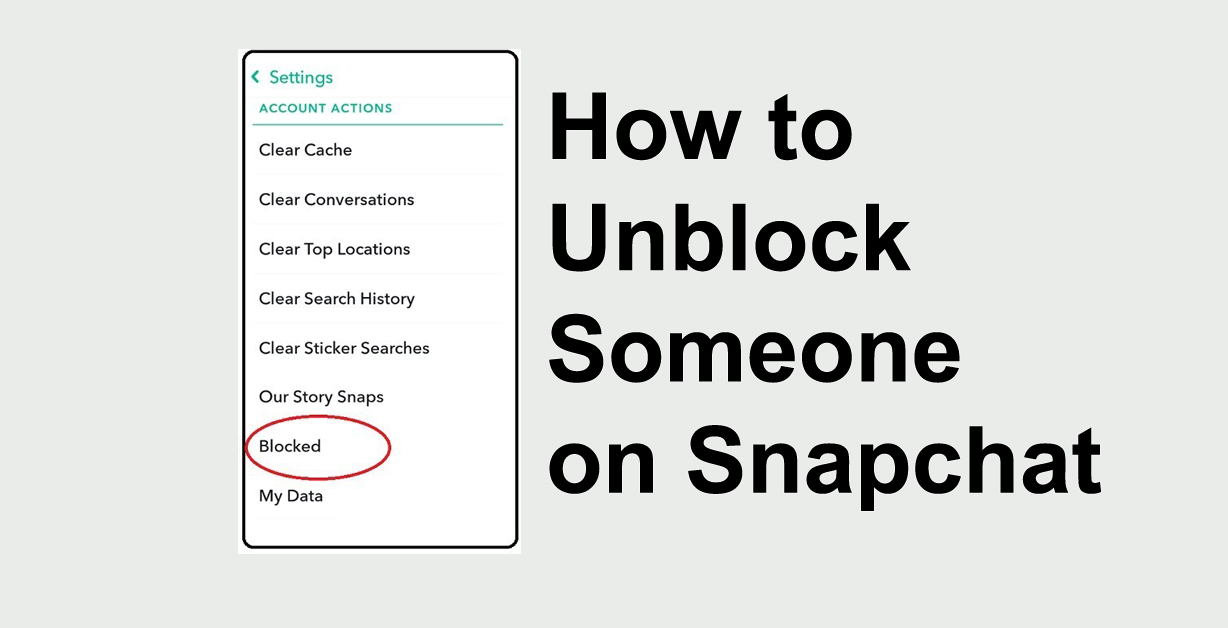 how to unblock someone on snapchat